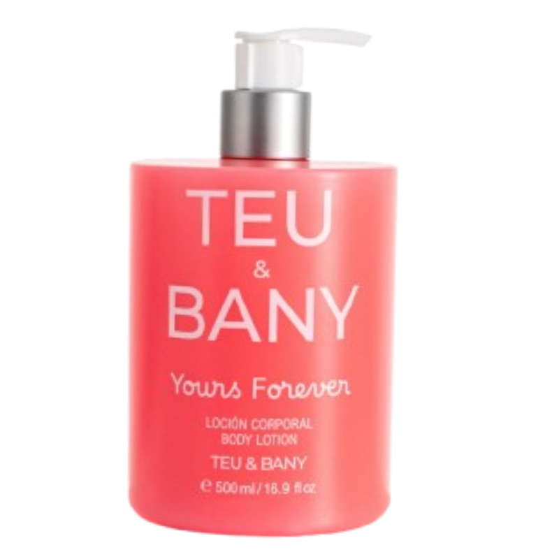 TEU AND BANY BODY LOTION YOURS FOREVER X 500 ML.